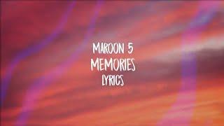 Maroon 5-Memories(Lyrics)