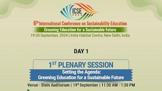 1st Plenary Session | 6th International Conference on Sustainability Education | ICSE 2024