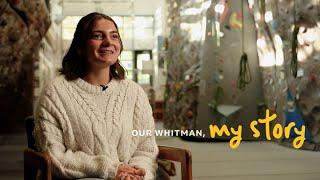 Our Whitman, My Story: Cassidy Washburn