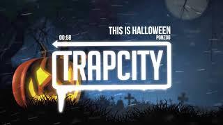 This Is Halloween (Trap Remix)