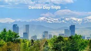 Top Day Trips from Denver You Can't Miss!