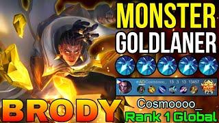 Deadly Goldlaner Brody Monster MM - Top 1 Global Brody by Cosmoooo_ - Mobile Legends