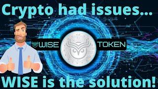 WISE TOKEN COMPLETE OVERVIEW (EASY FOR NON CRYPTO USERS)