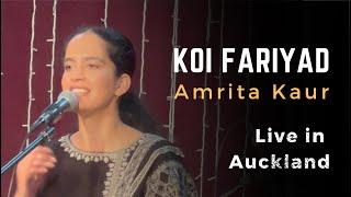 Koi Fariyad - Live in Auckland 2024 | Amrita Kaur