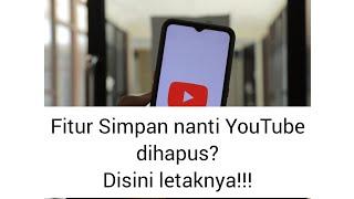 Letak Fitur Tonton nanti di YouTube