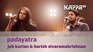 Padayatra - Job Kurian Collective - Music Mojo - KappaTV