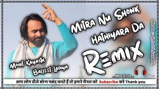 Mitra Nu Shounk Hathiyara Da Remix Song ! Babbu Maan ! Punjabi Dj Song Ft. Dj Mohit Kayasth Remix