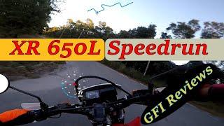 XR650L Speedrun-as FAST as I can ride it!!