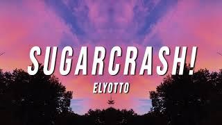 Sugar Crush - Elyotto (The Official One Hour Version)