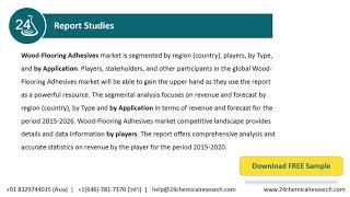 Wood Flooring Adhesives Market Insights, Forecast to 2026