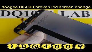 how to replacement doogee BL5000 broken lcd screen 100% esay idq1009.offical #doigeebl5000