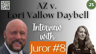 Juror #8 Speaks Out: Inside Lori Vallow Daybell’s 1st AZ Trial