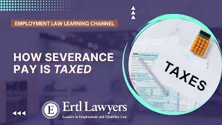 How Severance Pay is Taxed