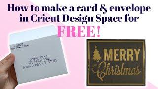 How to design and make a card AND envelope from scratch in Cricut Design Space for FREE!