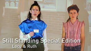 Locu & Ruth | Still Standing Special Edition