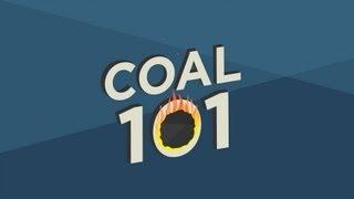 Coal 101: What's Wrong with Coal?