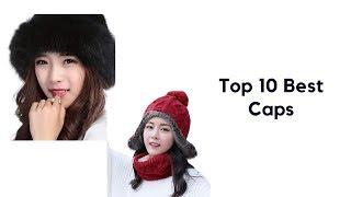 Top 10 Best Cap's to Buy For Women's |  Warm Winter Hat Ladies | Fashion 2018-19