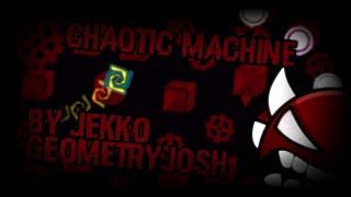 [75Hz] Chaotic Machine by Jekko & GeometryJosh