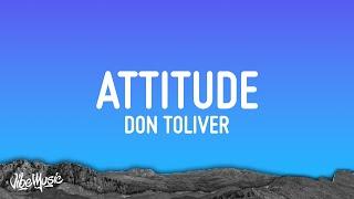 Don Toliver - Attitude (Lyrics) ft. Charlie Wilson & Cash Cobain