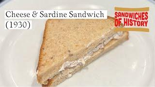 Cheese and Sardine Sandwich (1930) on Sandwiches of History⁣