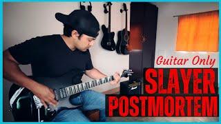 Slayer - Postmortem | Guitar Only