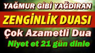 EN ETKİLİ ZENGİNLİK DUASI 21 Gün Dinle (En Etkili Dualar)