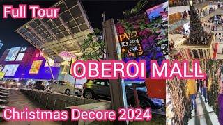 Oberoi mall |Christmas Decore in Oberoi mall |Goregaon east |Mumbai