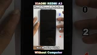 XIAOMI REDMI A3 HARD RESET ANDROID 14  REDMI A3 HARD RESET SCREEN LOCK BYPASS UNLOCK 2024