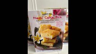 Baking Gluten Free Mochi Cake from Trader Joe’s!