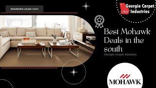 Georgia Carpet Industries, Best Mohawk Deals in the South