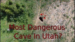 Most Dangerous Cave In Utah?  Hunsaker Spring