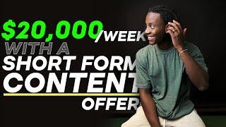 How To Get Clients For Your Short Form Content Offer (TikTok, Reels, Shorts)