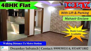 4BHK Ready To Move Flat in Mahavir Enclave