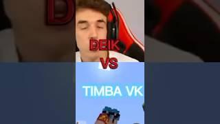 COMPARANDO A DEIK CON OTROS YT. Pt4(TIMBA VK)