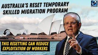 Temporary Skilled Migration Program Reset of Australia | Australian Immigration Updates