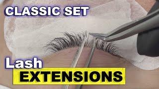 CLASSIC LASH EXTENSIONS (lash tutorial) complete process from start to finish