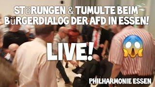 LIVE TUMULTE & ESKALATION  bei AfD Bürgerdialog  Philharmonie Essen MdB Keuter Renner & Gottschalk