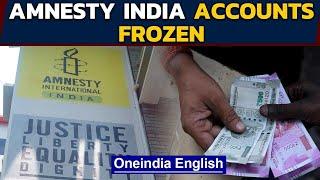 Amnesty International forced to halt India operations | Oneindia News