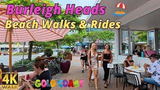 Summer Days in Burleigh Heads Gold Coast  4k Beach Walks & Rides