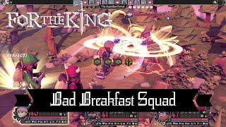 For the King: Gratuitous Cleavage | Bad Breakfast Squad