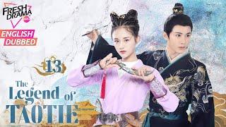 【ENG DUB】The Legend of TAOTIE EP13 | Forbidden loveDevil & Human | An Yuexi, Wang Youshuo