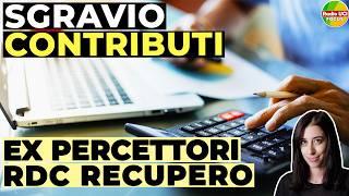 SGRAVIO ASSUNZIONE ex percettori RdC: Il recupero a luglio 2024