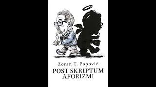 Post skriptum Zoran T  Popović