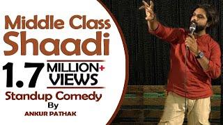 Angry Dulha and Middle Class Shaadi | Standup Comedy