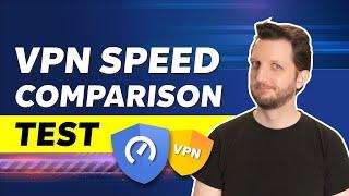 VPN Speed Comparison Test - Find The FASTEST VPN!