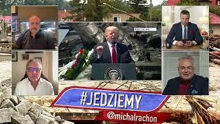 #Jedziemy | Trump prowadzi asertywną politykę w Europie | M. Rachoń