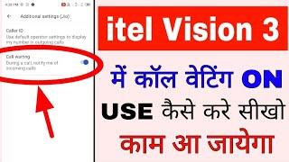 itel vision 3 me call waiting on/use kaise kare।how to enable call waiting in itel vision 3