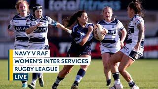 Navy v RAF | Inter Services women’s rugby league live | Matchday 1