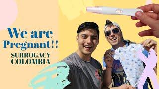 Our Surrogacy Process in Colombia Ep. 4 We're PREGNANT!!!