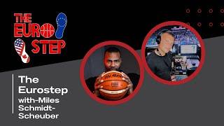 The Eurostep with Miles Schmidt-Scheuber